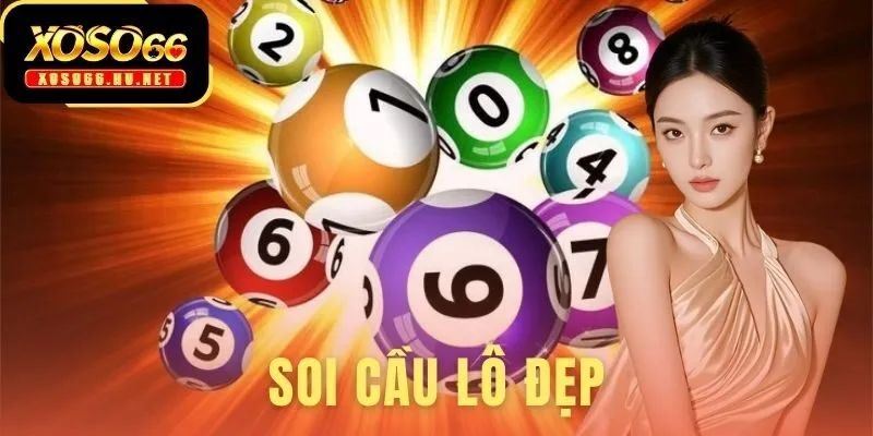 Soi Cầu Lô Đẹp