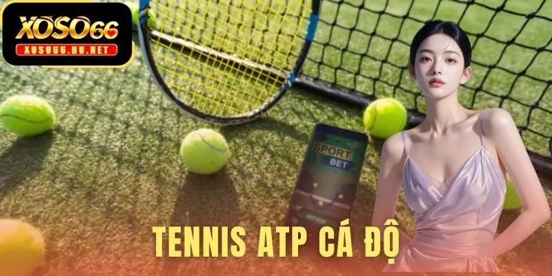 Tennis ATP Cá Độ